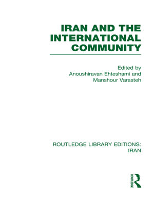 cover image of Iran and the International Community (RLE Iran D)